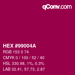 Code couleur: HEX #99004A | qconv.com