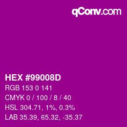 カラーコード: HEX #99008D | qconv.com