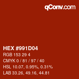 カラーコード: HEX #991D04 | qconv.com