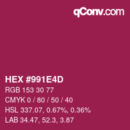 颜色代码: HEX #991E4D | qconv.com