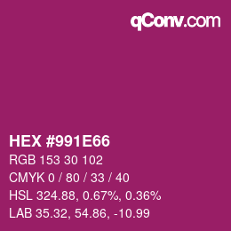 Code couleur: HEX #991E66 | qconv.com