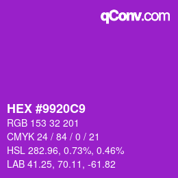 Color code: HEX #9920C9 | qconv.com