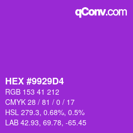 Color code: HEX #9929D4 | qconv.com