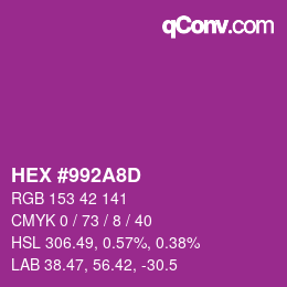 カラーコード: HEX #992A8D | qconv.com