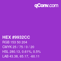 カラーコード: HEX #9932CC | qconv.com