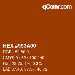 Color code: HEX #993A00 | qconv.com