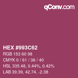 カラーコード: HEX #993C62 | qconv.com