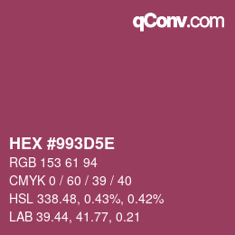 Color code: HEX #993D5E | qconv.com