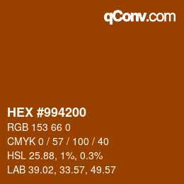 Code couleur: HEX #994200 | qconv.com