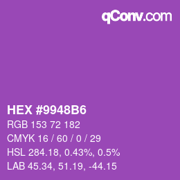 カラーコード: HEX #9948B6 | qconv.com