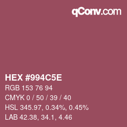 Farbcode: HEX #994C5E | qconv.com