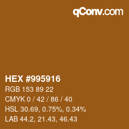 Color code: HEX #995916 | qconv.com