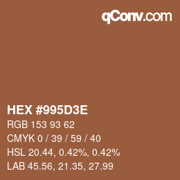 Color code: HEX #995D3E | qconv.com