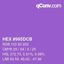 カラーコード: HEX #995DCB | qconv.com