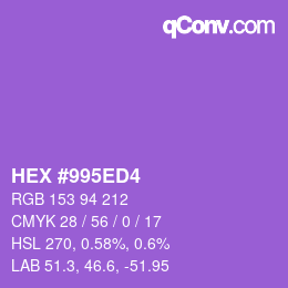 カラーコード: HEX #995ED4 | qconv.com
