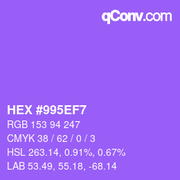 カラーコード: HEX #995EF7 | qconv.com
