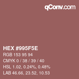 Código de color: HEX #995F5E | qconv.com