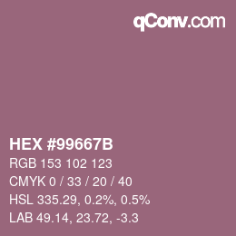カラーコード: HEX #99667B | qconv.com