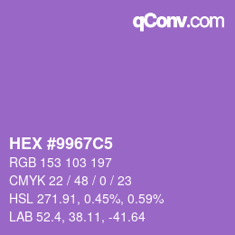 カラーコード: HEX #9967C5 | qconv.com