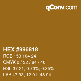 Color code: HEX #996818 | qconv.com