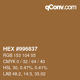 Farbcode: HEX #996837 | qconv.com