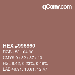 Color code: HEX #996860 | qconv.com