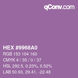 Color code: HEX #9968A0 | qconv.com