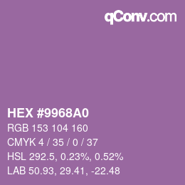 カラーコード: HEX #9968A0 | qconv.com