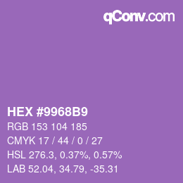 Farbcode: HEX #9968B9 | qconv.com