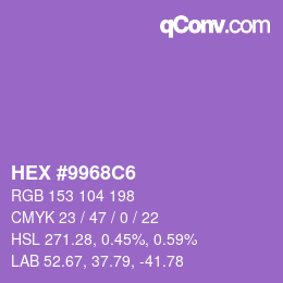 Color code: HEX #9968C6 | qconv.com