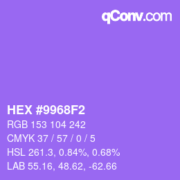カラーコード: HEX #9968F2 | qconv.com