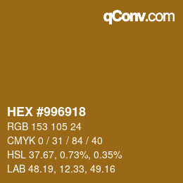 Color code: HEX #996918 | qconv.com