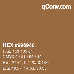 Color code: HEX #996940 | qconv.com