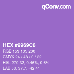Color code: HEX #9969C8 | qconv.com