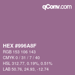 颜色代码: HEX #996A8F | qconv.com