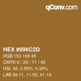 Color code: HEX #996C2D | qconv.com
