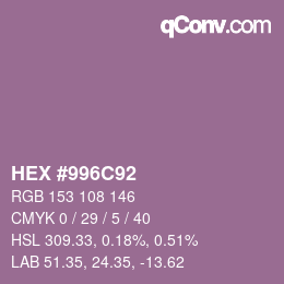 カラーコード: HEX #996C92 | qconv.com