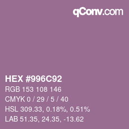 Color code: HEX #996C92 | qconv.com