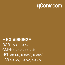 Color code: HEX #996E2F | qconv.com