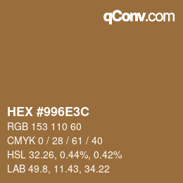 Color code: HEX #996E3C | qconv.com