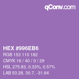 カラーコード: HEX #996EB6 | qconv.com