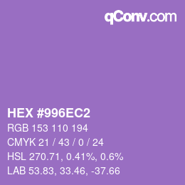 カラーコード: HEX #996EC2 | qconv.com
