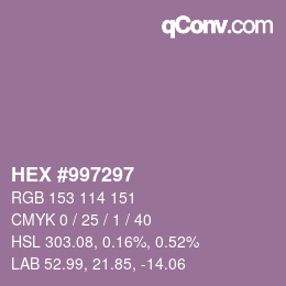 カラーコード: HEX #997297 | qconv.com