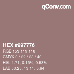 颜色代码: HEX #997776 | qconv.com