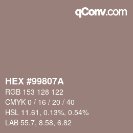 颜色代码: HEX #99807A | qconv.com