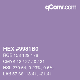 カラーコード: HEX #9981B0 | qconv.com