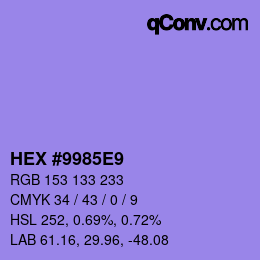 カラーコード: HEX #9985E9 | qconv.com