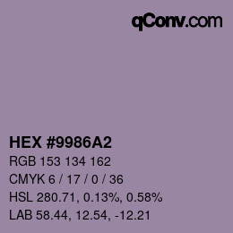 Color code: HEX #9986A2 | qconv.com