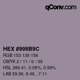 Color code: HEX #998B9C | qconv.com