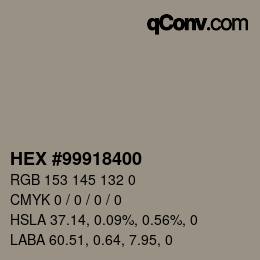 Color code: HEX #99918400 | qconv.com